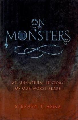 Cover of On Monsters: An Unnatural History of Our Worst Fears