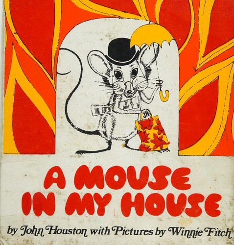 Cover of A mouse in my house