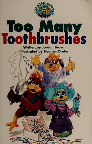 Cover of Too many toothbrushes (MATHmatazz)