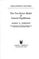 Cover of The two-sector model of general equilibrium