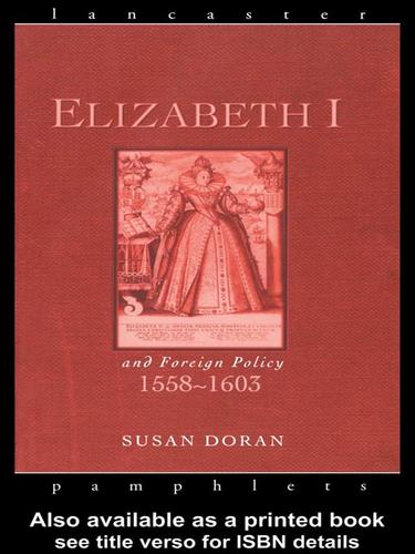 Cover of Elizabeth I and Foreign Policy, 1558-1603