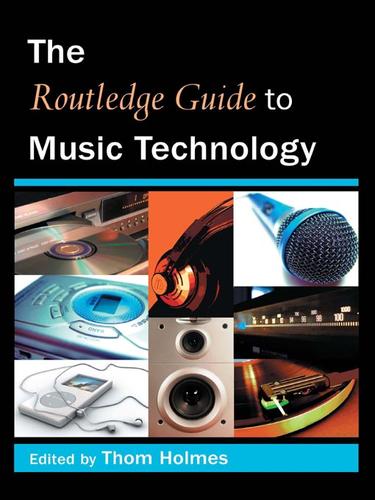 Cover of The Routledge Guide to Music Technology