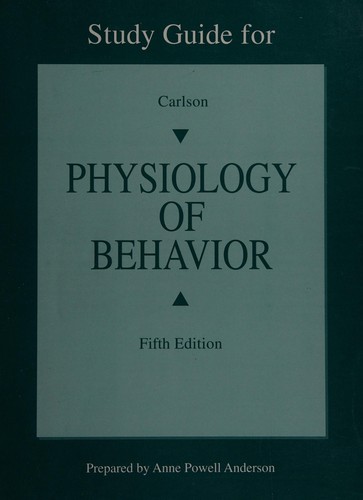 Cover of Study guide for Physiology of behavior / Neil R. Carlson