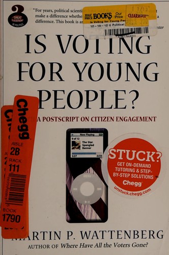 Cover of Is Voting for Young People? With a Postscript on Citizen Engagement