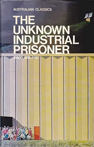 Cover of The Unknown Industrial Prisoner
