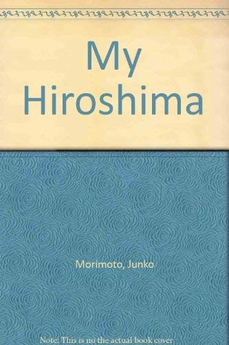 Cover of My Hiroshima