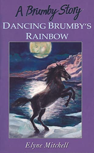 Cover of Dancing Brumby's Rainbow