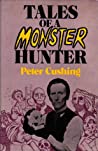 Cover of Tales of a Monster Hunter