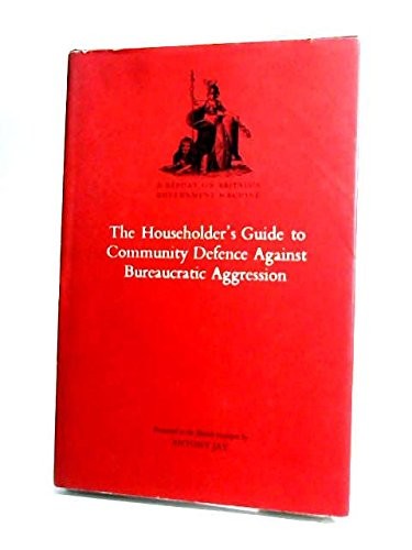 Cover of The householder's guide to community defence against bureaucratic aggression