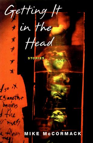 Cover of Getting it in the head