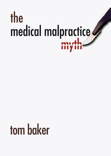 Cover of The medical malpractice myth