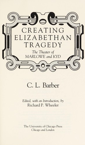Cover of Creating Elizabethan tragedy
