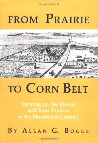 Cover of From prairie to corn belt