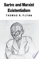 Cover of Sartre and Marxist Existentialism