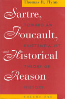 Cover of Sartre, Foucault, and Historical Reason, Volume One