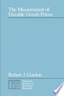 Cover of The Measurement of Durable Goods Prices