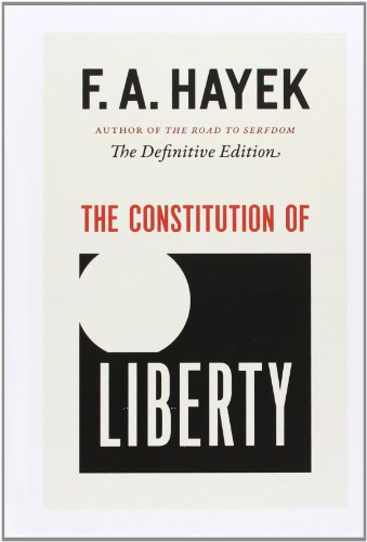 Cover of The Constitution of Liberty, Volume 17: The Definitive Edition