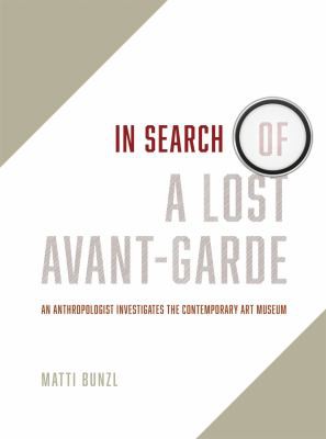 Cover of In Search of a Lost Avant-Garde