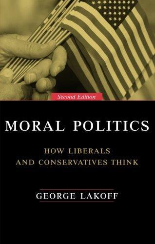 Cover of Moral Politics : How Liberals and Conservatives Think