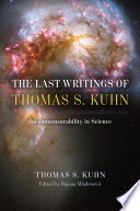 Cover of The Last Writings of Thomas S. Kuhn