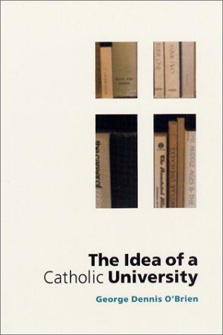 Cover of The Idea of a Catholic University