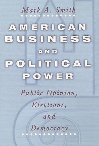 Cover of American Business and Political Power