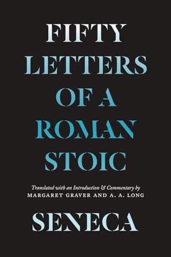 Cover of Seneca: Fifty Letters of a Roman Stoic
