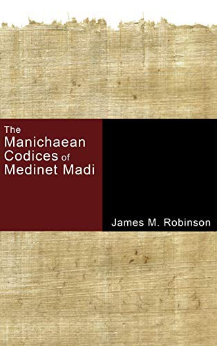 Cover of The Manichaean Codices of Medinet Madi