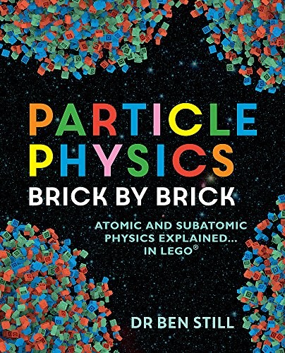 Cover of Particle Physics Brick by Brick