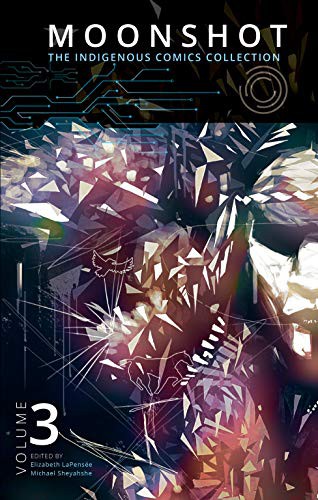 Cover of Moonshot: The Indigenous Comics Collection