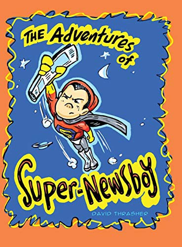 Cover of The Adventures of "Super-Newsboy"