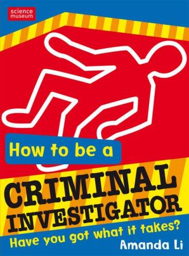 Cover of How to Be a Criminal Investigator