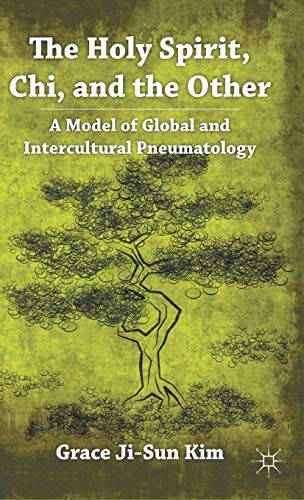 Cover of The Holy Spirit, chi, and the Other