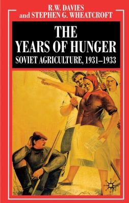 Cover of The Years of Hunger
Industrialisation of Soviet Russia