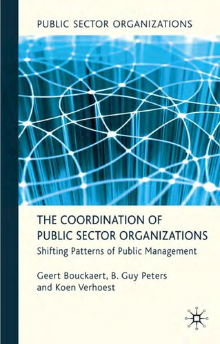 Cover of The coordination of public sector organizations