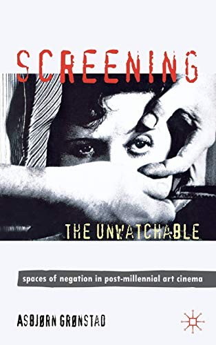 Cover of Screening the unwatchable