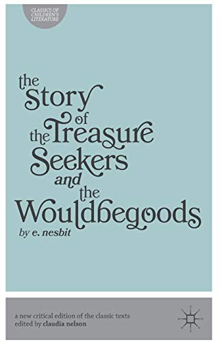 Cover of Story of the Treasure Seekers and The Wouldbegoods, The