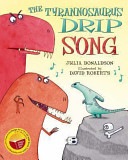 Cover of The Tyrannosaurus Drip Song (wbd)