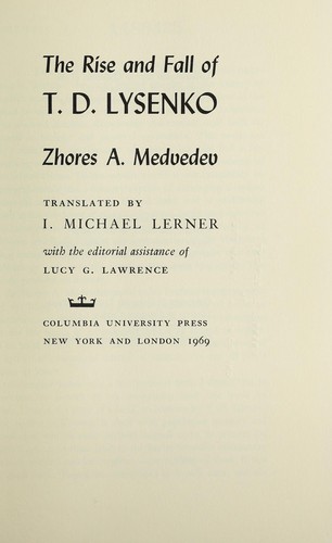Cover of The rise and fall of T. D. Lysenko
