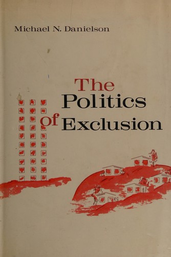 Cover of The politics of exclusion