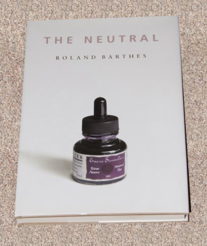 Cover of The Neutral: Lecture Course at the College de France