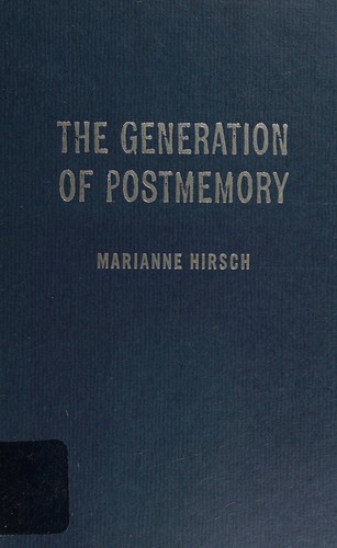 Cover of The generation of postmemory