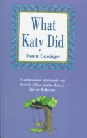 Cover of What Katy Did (Andre Deutsch Classics)