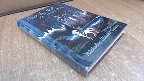 Cover of Over the hills to Fabylon