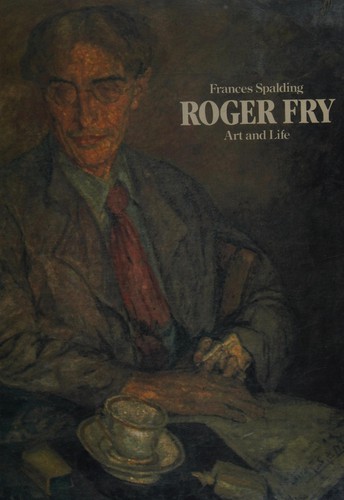 Cover of Roger Fry, art and life