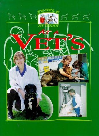 Cover of At a Vet's (People at Work)