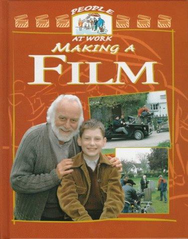 Cover of Making Films (People at Work)