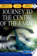 Cover of Fast Track Classics ELT - Journey to the Centre of the Earth