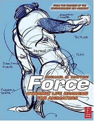 Cover of Force: Dynamic Life Drawing for Animators