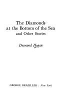 Cover of The diamonds at the bottom of the sea and other stories